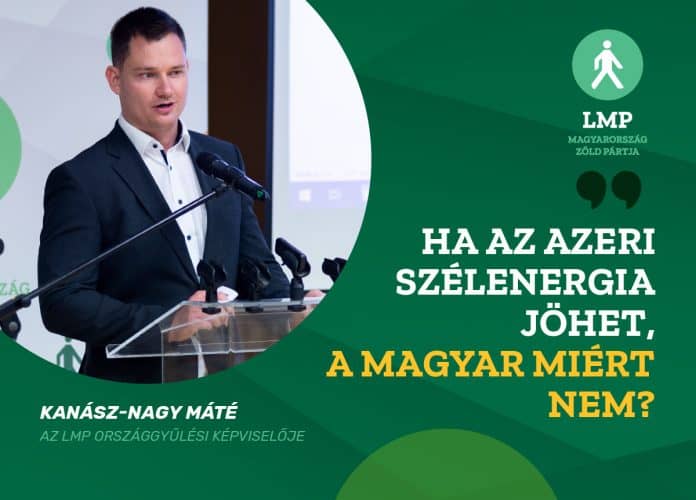 LMP_Kanasz_Nagy_Mate_Azeri_szelenergia_idezetes_facebook_poszt_01_1200px_x_862px.png