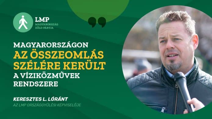LMP_Keresztes_Laszlo_Lorant_Osszeomlas_szelen_a_vizikozmuvek_idezetes_twitter_poszt_01_1200px_x_675px.png