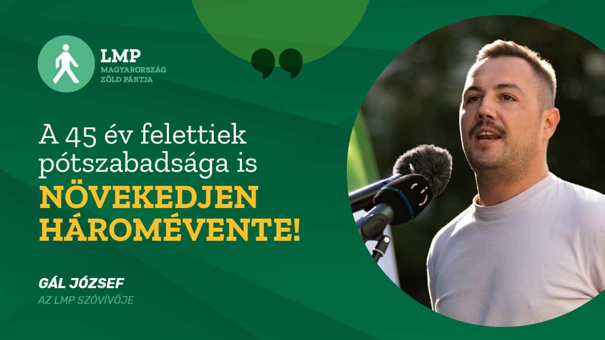 LMP_Gal_Jozsef_Potszabadsag_45_felett_idezetes_twitter_poszt_01_1200px_x_675px.png