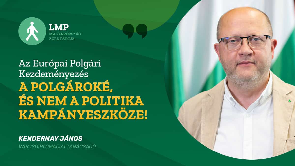 LMP_Kendernay_Janos_Europai_Polgari_Kezdemenyezes_idezetes_twitter_poszt_01_1200px_x_675px.png
